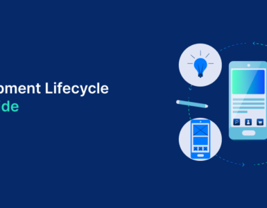 Mobile App Development Lifecycle: A Step-by-Step Guide