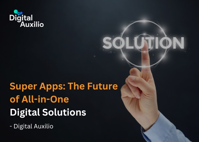 Super Apps The Future of All in One Digital Solutions